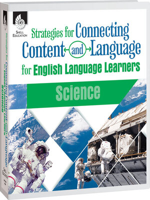 cover image of Strategies for Connecting Content and Language for ELLs